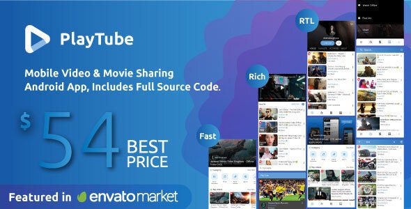 PlayTube v.2.8 – Mobile Video & Movie Sharing Android Native Application (Import / Upload)