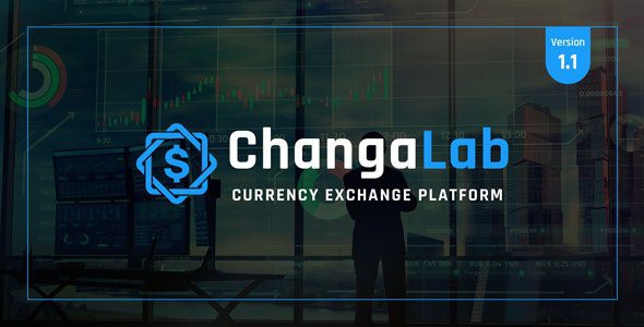 ChangaLab – Currency Exchange Platform v1.1 Download