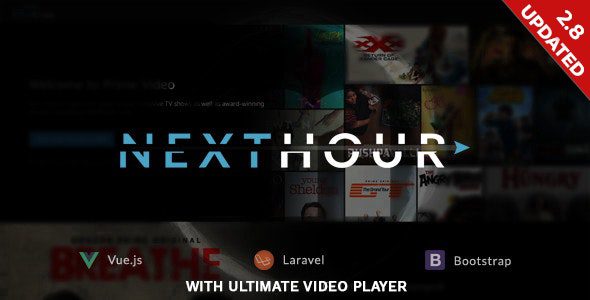 Next Hour – Movie Tv Show & Video Subscription Portal Cms v4.0 Download