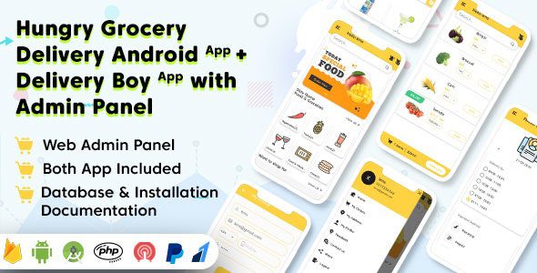 v.1.3 – Hungry Grocery Delivery Android App and Delivery Boy App with Interactive Admin Panel Free Download