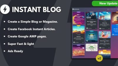 Instant Blog v2.2 – Facebook Instant Articles Blog, Google AMP Download