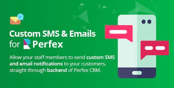 Custom-SMS-&-Email-Notifications-for-Perfex-CRM-Nulled-Download