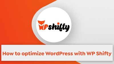 [Fixed*] WP Shifty v1.0.2 – The Ultimate WordPress Speed Up Tool