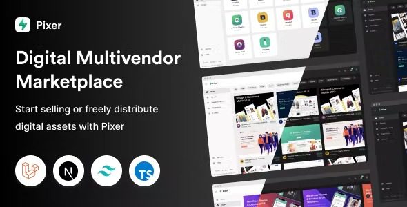 Pixer v4.1.0 – React Laravel Multivendor Digital Marketplace