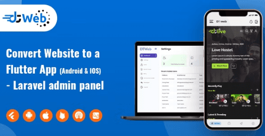 DTWeb Nulled Convert Website to a Flutter App multiple webapp supprot Laravel admin panel Free Download