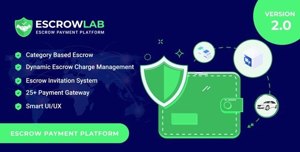 EscrowLab v2.0 Escrow Payment Platform