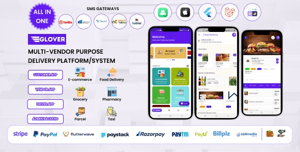 Glover v1.7.01 Grocery, Food, Pharmacy Courier & Service Provider + Backend + Driver & Vendor app