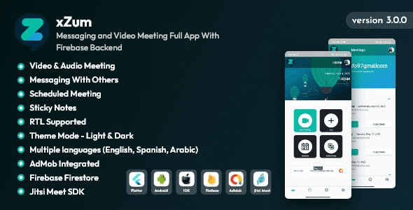 XZum v2.0 Messaging and Video Meeting Full App With Firebase Backend