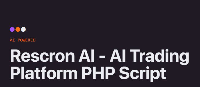 Rescron AI - AI Trading Platform PHP Script Free Download