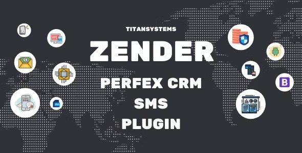 Zender Perfex CRM SMS Plugin v2.1