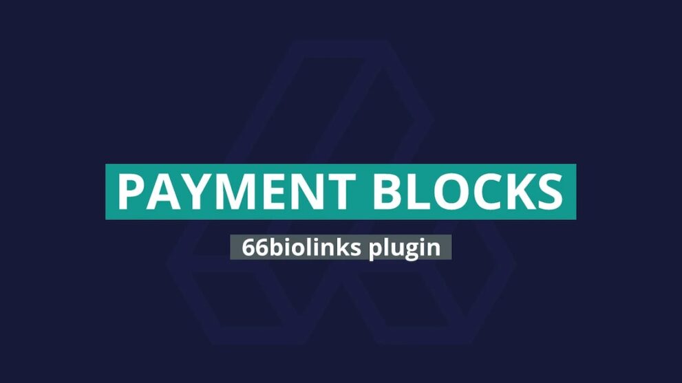 Payment Blocks Plugin 66biolinks v1.2