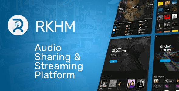 RKHM v2.0.22 Audio Streaming Platform