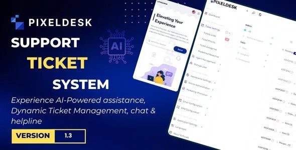 PixelDesk (v1.4) Support Ticket System With OpenAI (Activated)