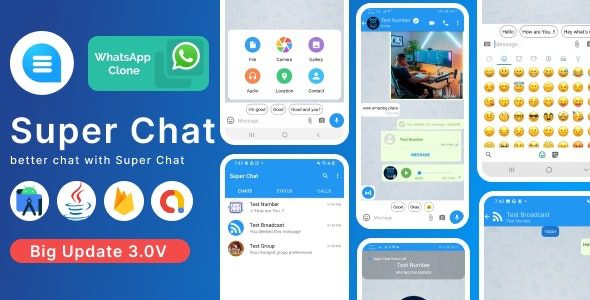 Super Chat v3.5.0 Android Chatting App with Group Chats and Voice/Video Calls – Whatsapp Clone