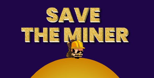 Save The Miner HTML5 Game模板下载