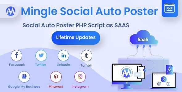 Fixed* Mingle SAAS (v5.2.0) Social Auto Poster & Scheduler PHP Script