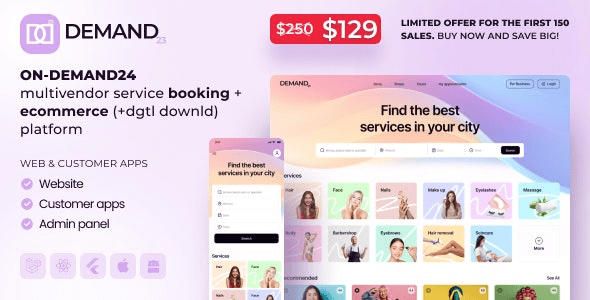 On-Demand24 (v1.0) Multivendor Service Booking + eCommerce (+dgtl downld) platform (cust web, mob, admin)