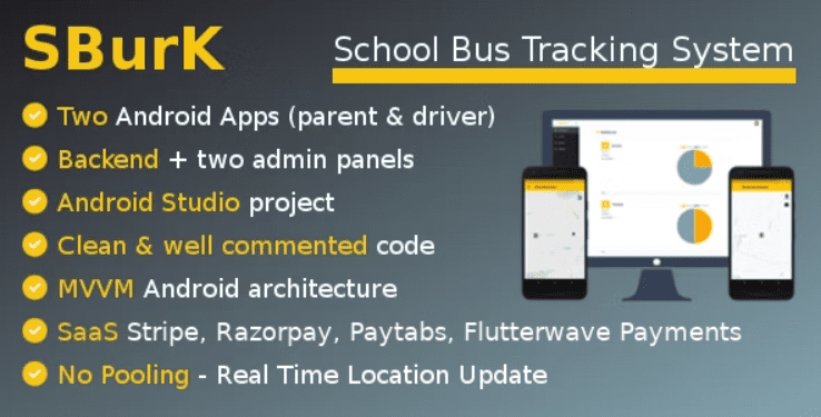 SBurK v3.3 – School Bus Tracker – Two Android Apps + Backend + Admin panels – SaaS Download