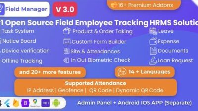 Field Manager v3.0.0 Employees Realtime & Offline Tracking, Tasks, Product Order, IP, QR, Geofence HRMS