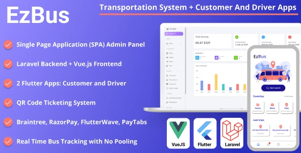 EZBus (v2.0) Transportation Management Solution – Two Flutter Apps + Backend + Admin panel