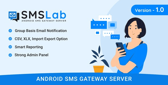 Fixed* SMSLab (v2.0) Android Based SMS Gateway Server