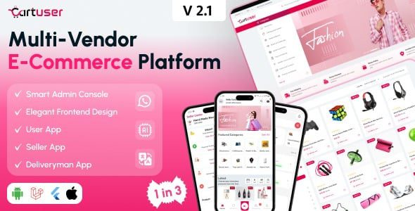 CartUser v2.1 Multi-Vendor E-commerce – Complete eCommerce Mobile App, Web, Admin and Seller Panel [Activated]