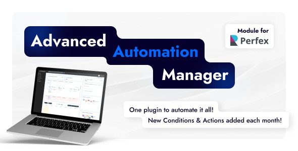 Advanced Automation Manager for Perfex CRM v1.2.1