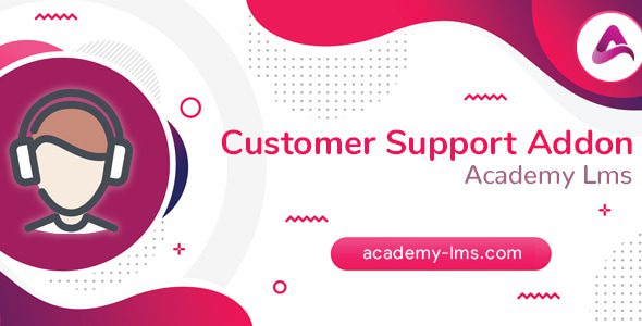 Academy LMS Customer Support Addon源码下载