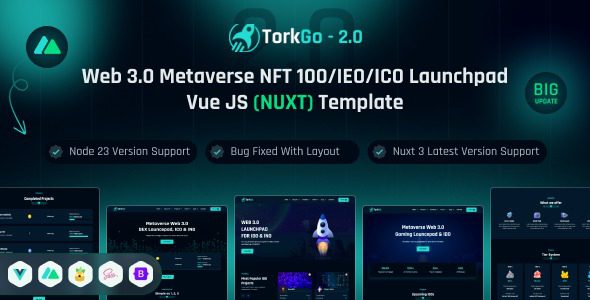 TorkGo v2.0 – Metaverse Web3.0 IDO/INO launchpad Vue js , Nuxt js Template