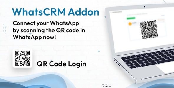 QR Code login for WhatsApp – Add-on for WhatsCRM v1.1