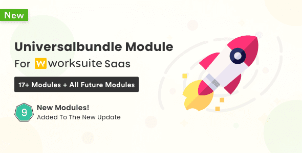 Universal Modules Bundle for Worksuite SAAS源码下载