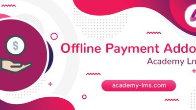 Academy LMS Offline Payment Addon下载