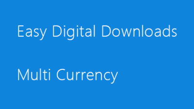 Easy Digital Downloads – Multi Currency插件下载