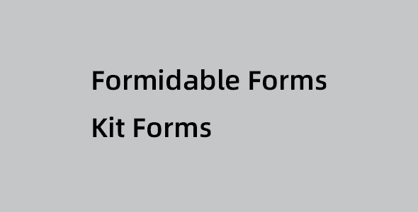 Formidable Forms Kit Forms插件下载